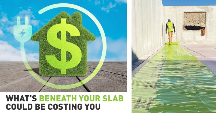 What-is-beneath-your-slab-could-be-costing-you