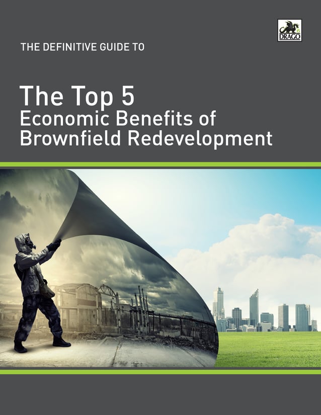 The Definitive Guide to the Top 5 Economic Benefits of Brownfield