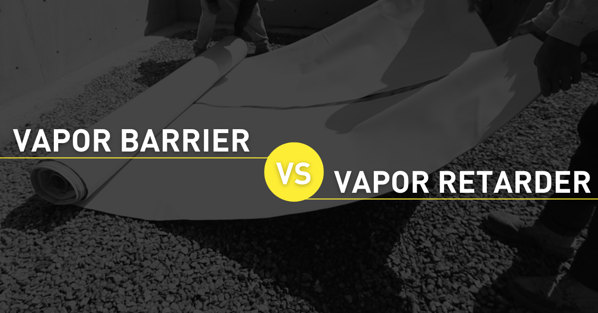 What Makes a Vapor Barrier Different than a Vapor Retarder?
